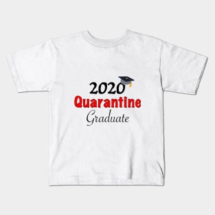 2020 Quarantine Graduate Kids T-Shirt